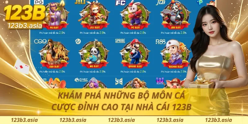 Thương hiệu làm nên tên tuổi 123B với sản phẩm cá cược